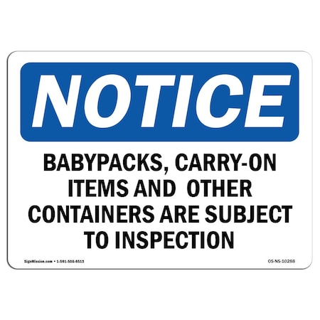 Signmission Safety Sign, OSHA Notice, 10" Height, Backpacks Carry-On Items And Sign, Portrait, NS-D-V-10290 OS-NS-D-710-V-10290